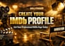 professionally create or edit your imdb profile and imdb page